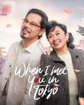 When I Met You In Tokyo 2023 Movie Poster