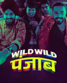 Wild Wild Punjab 2024 Movie Poster