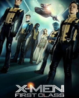 X-Men: First Class 2011 Movie Poster