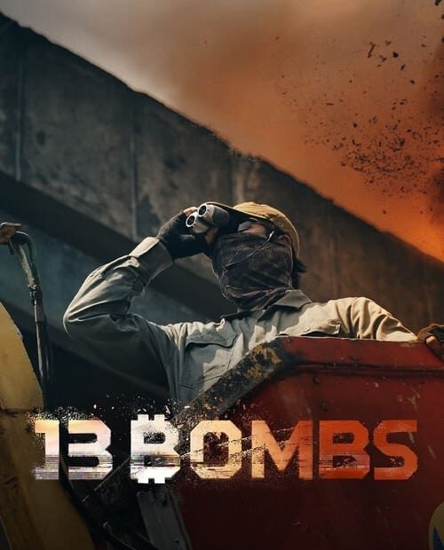 13 Bombs 2023 Movie Poster