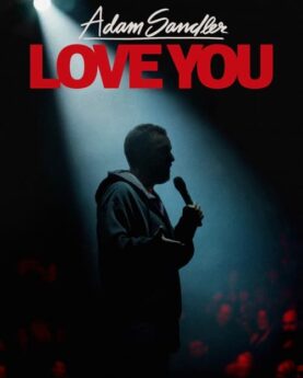 Adam Sandler: Love You 2024 Movie Poster