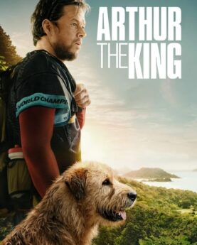 Arthur the King 2024 Movie Poster