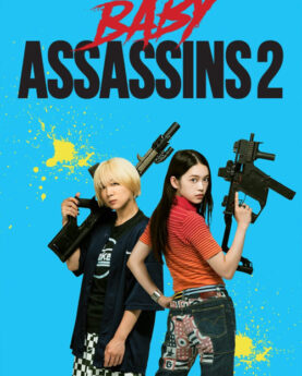 Baby Assassins 2 2023 Movie Poster