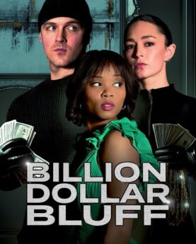 Billion Dollar Bluff 2024 Movie Poster