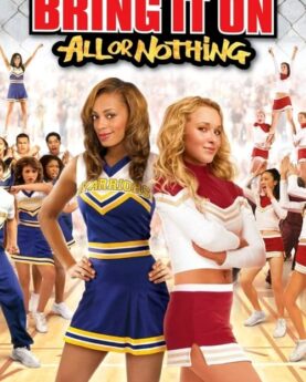 Bring It On: All or Nothing 2006 Movie Poster