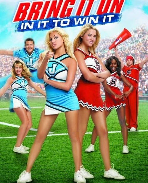 Bring It On: In It to Win It 2007 Movie Poster