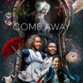 Come Away 2020 Movie Poster