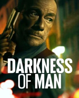 Darkness of Man 2024 Movie Poster