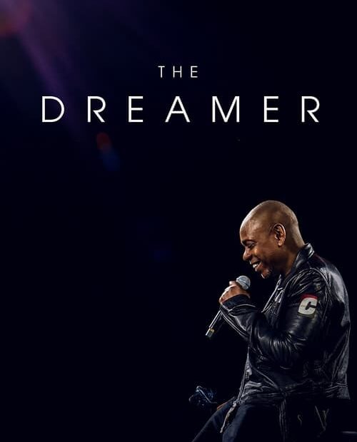 Dave Chappelle: The Dreamer 2023 Movie Poster