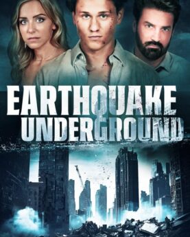 Earthquake Underground 2024 Movie Poster