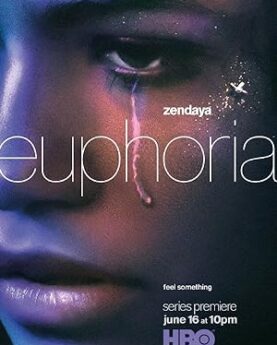 Euphoria (2019–)