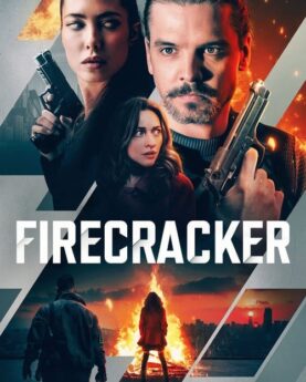 Firecracker 2024 Movie Poster