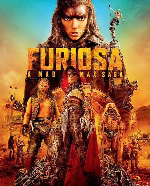 Furiosa: A Mad Max Saga 2024 Movie Poster