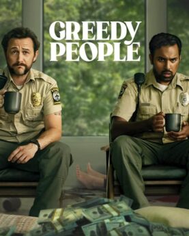 Greedy People 2024 Movie Poster