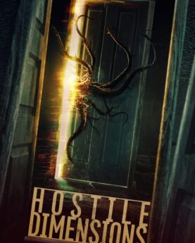 Hostile Dimensions 2024 Movie Poster