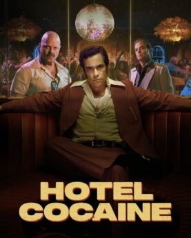 Hotel Cocaine (2024)