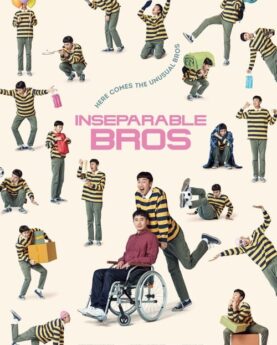 Inseparable Bros 2019 Movie Poster