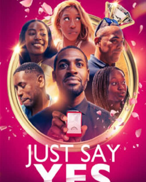 Just Say Yes 2024 Movie Poster