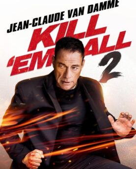 Kill 'em All 2 2024 Movie Poster