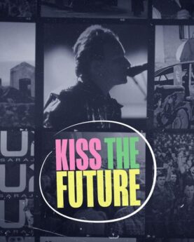 Kiss the Future 2024 Movie Poster