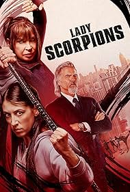 Lady Scorpions 2024 Movie Poster