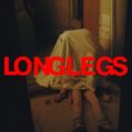 Longlegs 2024 Movie Poster