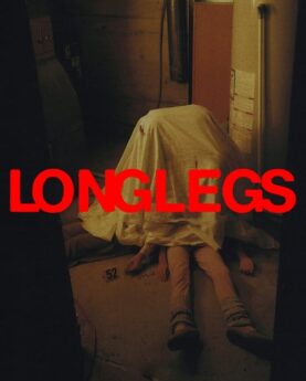 Longlegs 2024 Movie Poster