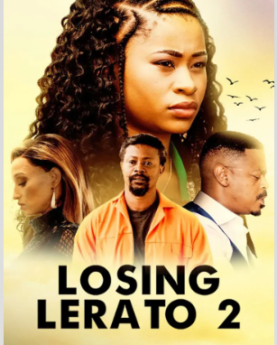 Losing Lerato 2 (2024) Movie Poster