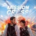 Mission: Cross 2024 Movie Poster