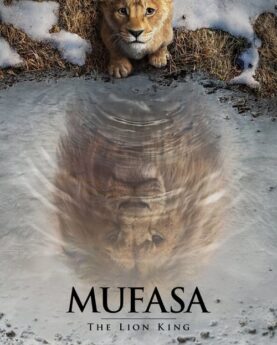 Mufasa: The Lion King 2024 Movie Poster