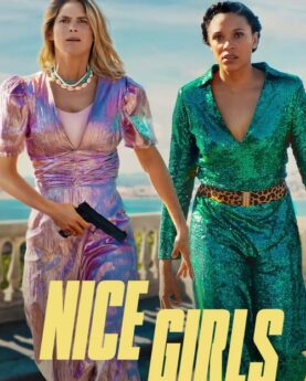 Nice Girls 2024 Movie Poster