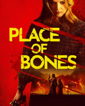 Place of Bones 2024 Movie Poster