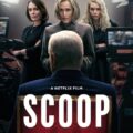 Scoop 2024 Movie Poster