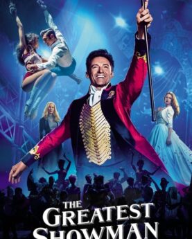 The Greatest Showman 2017 Movie Poster