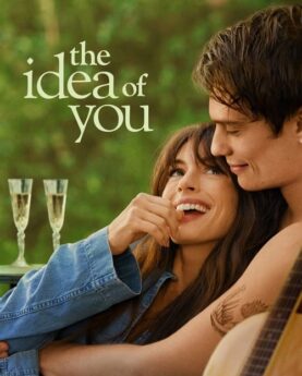 The Idea of You 2024 Movie Poster