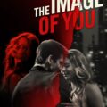 The Image of You 2024 Movie Poster