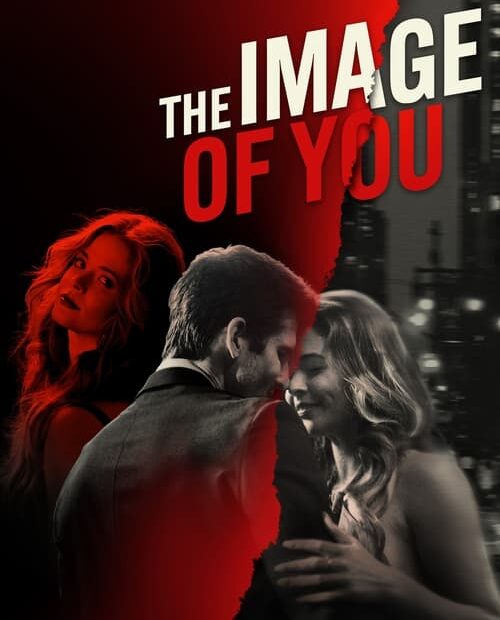 The Image of You 2024 Movie Poster