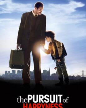 The Pursuit of Happyness 2006 Movie Poster