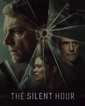 The Silent Hour 2024 Movie Poster