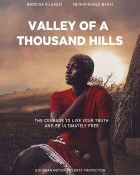 Valley of a Thousand Hills 2022 Movie Poster