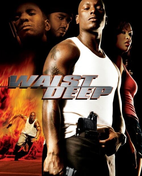 Waist Deep 2006 Movie Poster