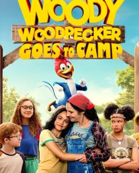 Woody Woodpecker Goes to Camp 2024 Movie Poster