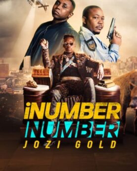 iNumber Number: Jozi Gold 2023 Movie Poster