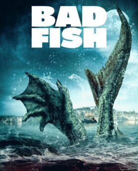 Bad Fish 2024 Movie Poster