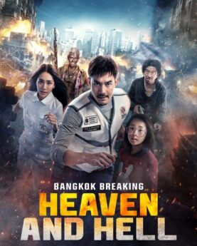 Bangkok Breaking: Heaven and Hell 2024 Movie Poster