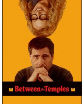 Between the Temples 2024 Movie Poster