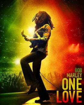 Bob Marley: One Love 2024 Movie Poster