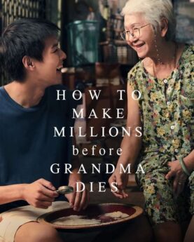 How to Make Millions Before Grandma Dies 2024 Movie Poster