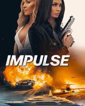 Impulse 2024 Movie Poster