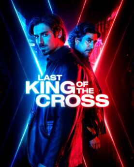 Last King of the Cross (2023)